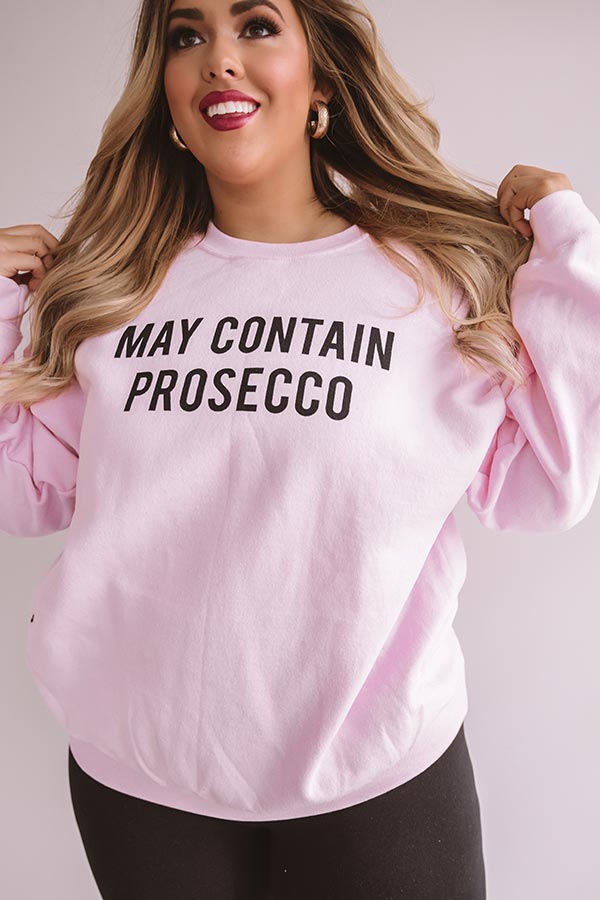 Impressions May Contain Prosecco Sweatshirt Curves